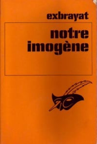 Livrenpoche : Notre Imogène - Charles Exbrayat - Livre