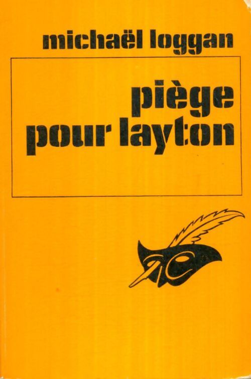 Livrenpoche : Piège pour Layton - Michaël Loggan - Livre