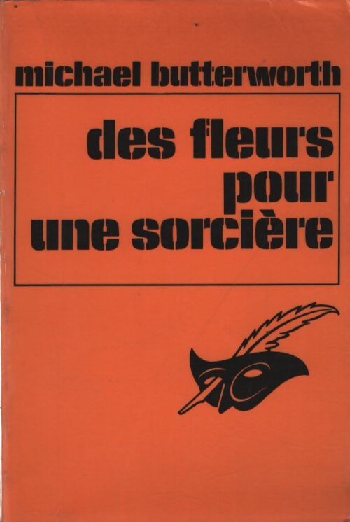 Des fleurs pour une sorcière - Michael Butterworth - Livre