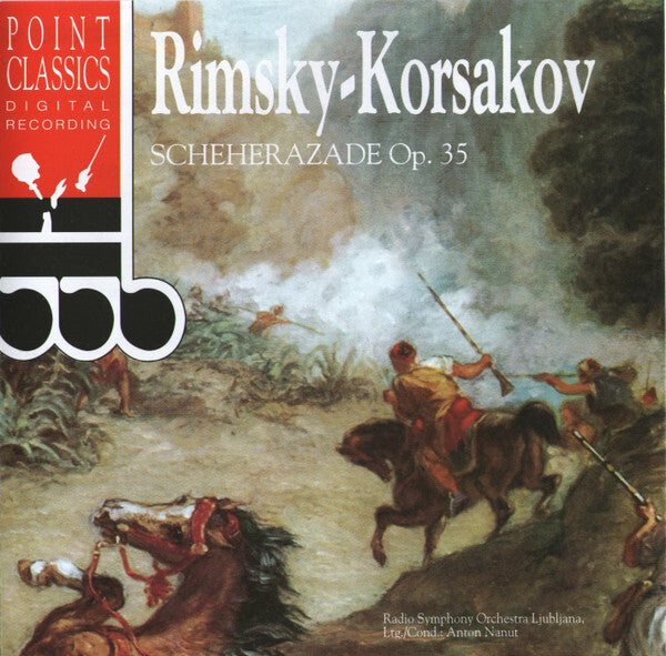 Livrenpoche : Nikolai Rimsky-Korsakov, Radio Symphony Orchestra Ljubjana* - Scheherazade Op. 35 - Nikolai Rimsky-Korsakov, Radio Symphony Orchestra Ljubjana - CD