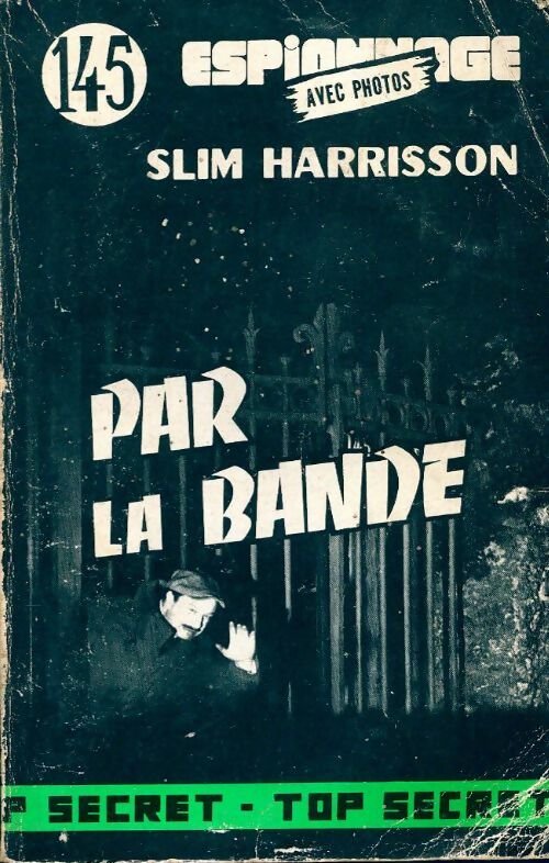 Livrenpoche : Par la bande - Slim Harrisson - Livre