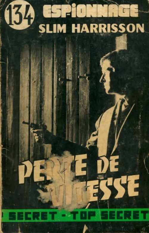 Livrenpoche : Perte de vitesse - Slim Harrisson - Livre