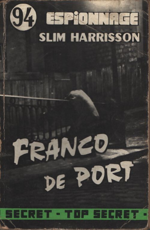 Franco de port - Slim Harrisson - Livre