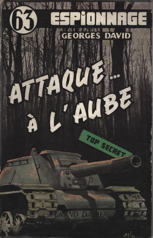 Attaque... À l'aube - Georges David - Livre