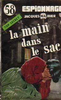 La main dans le sac !... - Jacques Maubier -  Top Secret - Livre