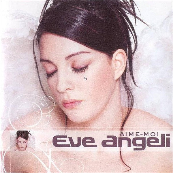 Eve Angeli - Aime-Moi - Eve Angeli - CD