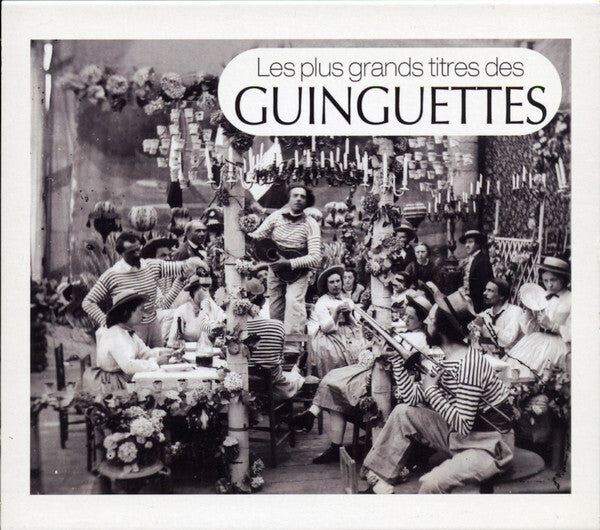 Livrenpoche : Collectif - Les Plus Grands Titres Des Guinguettes - Collectif - CD