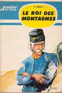 Livrenpoche : Le roi des montagnes - Edmond About - Livre