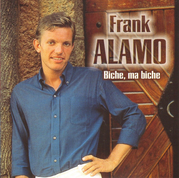 Livrenpoche : Frank Alamo - Biche, Ma Biche - Frank Alamo - CD