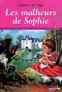 Livrenpoche : Les malheurs de Sophie - Comtesse De Ségur - Livre