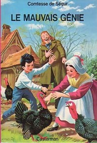 Livrenpoche : Le mauvais génie - Comtesse De Ségur - Livre