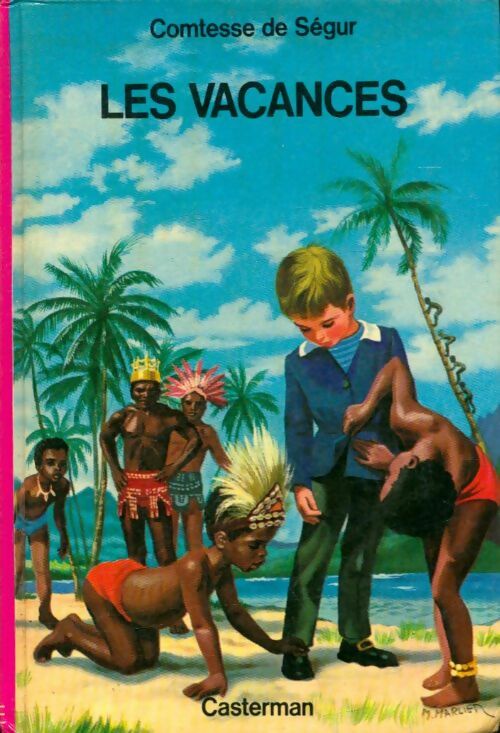 Livrenpoche : Les vacances - Comtesse De Ségur - Livre