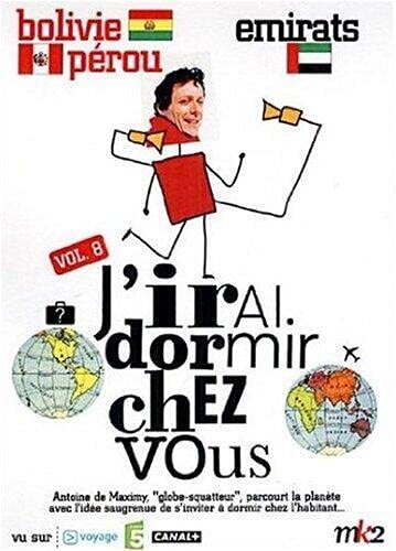 Livrenpoche : J'irai Dormir chez Vous-Volume 02-Québec/Mali - Antoine de Maximy - DVD