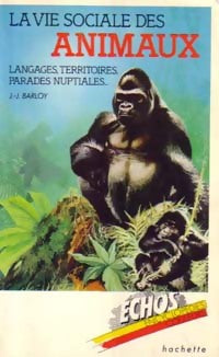 Livrenpoche : La vie sociale des animaux - Jean-Jacques Barloy - Livre