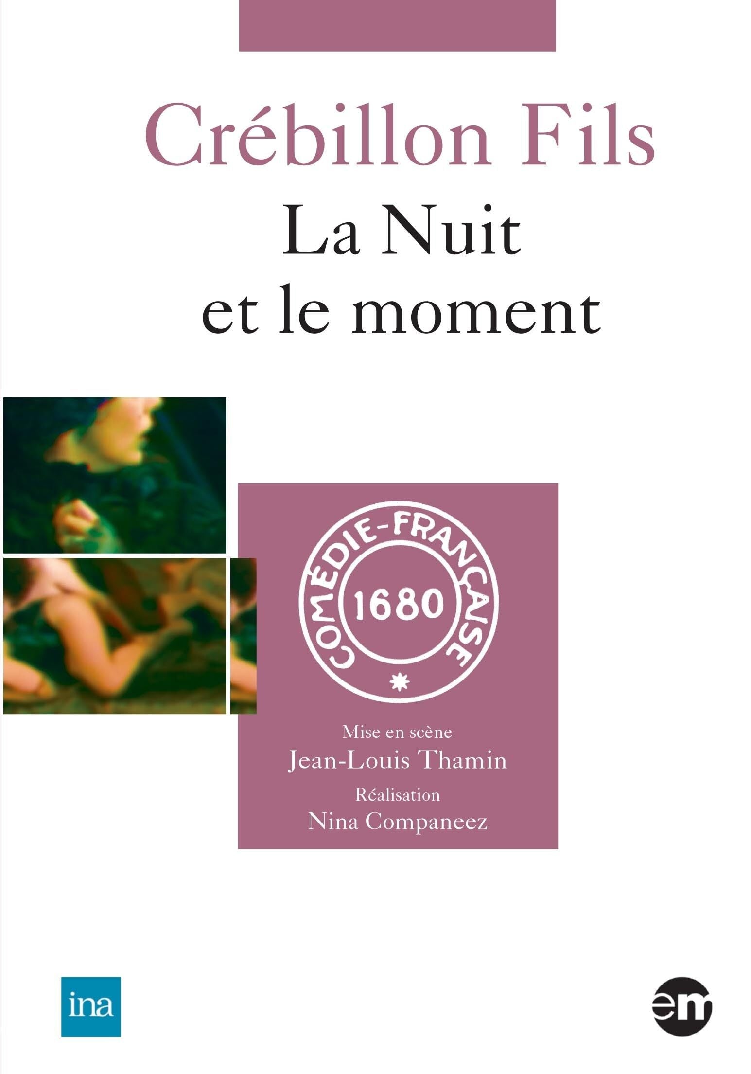Livrenpoche : Crébillon Fils-La Nuit et Le Moment - Nina Companéez - DVD