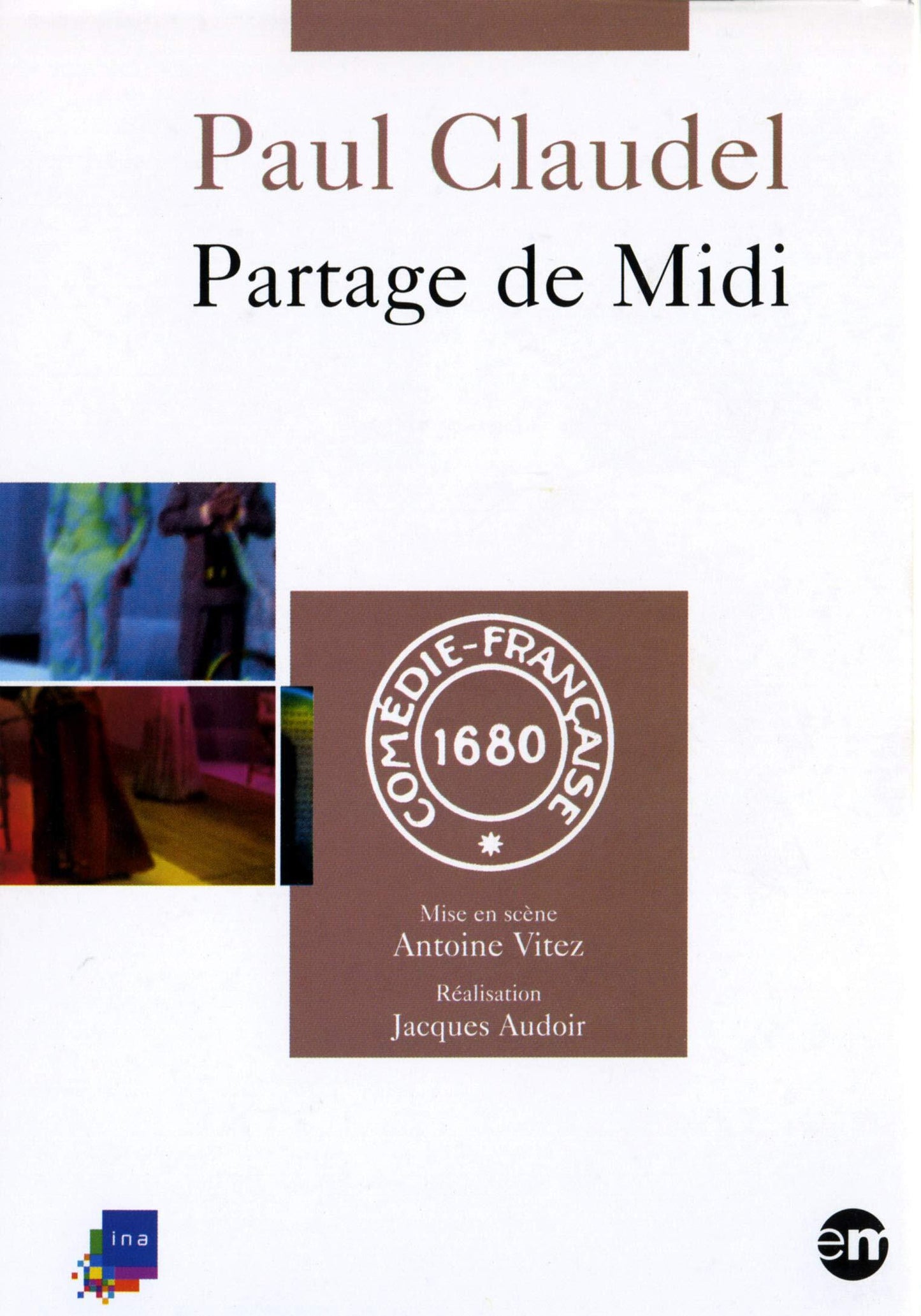 Livrenpoche : Paul Claudel - Partage de midi - Jacques Audoir - DVD