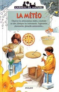 Livrenpoche : La météo - Olivier Mandeix, Ernest Pichon - Livre