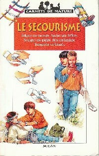 Livrenpoche : Le secourisme - Sylvie Bézuel - Livre