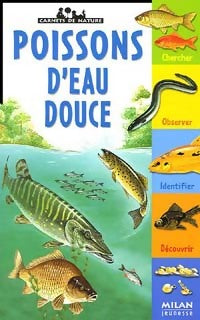 Livrenpoche : Poissons d'eau douce - Patrick Louisy - Livre