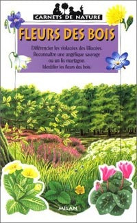 Livrenpoche : Fleurs des bois - Violette Rennert - Livre