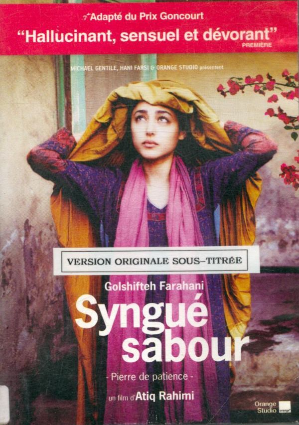 Livrenpoche : Syngué Sabour - Pierre de patience - Atiq Rahimi - DVD
