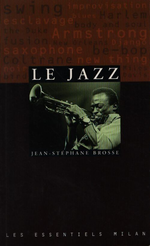 Le jazz - Jean-Stéphane Brosse - Livre