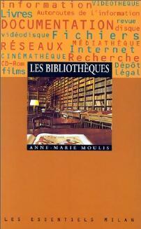 Livrenpoche : Les bibliothèques - Anne-Marie Moulis - Livre