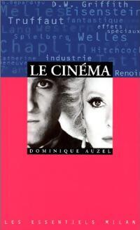 Livrenpoche : Le cinéma - Dominique Auzel - Livre