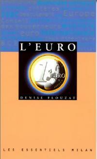 Livrenpoche : L'euro - Denise Flouzat - Livre
