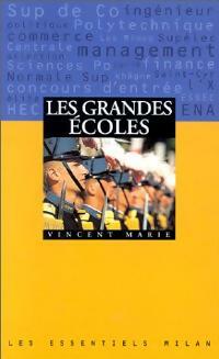 Livrenpoche : Les grandes écoles - Vincent Marie - Livre