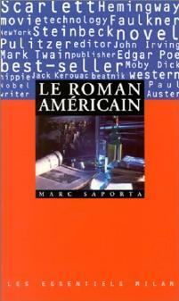 Le roman américain - Marc Saporta -  Les Essentiels Milan - Livre