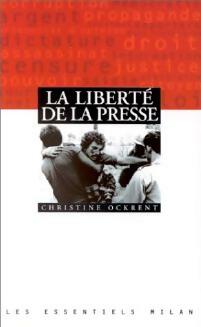 Livrenpoche : La liberté de la presse - Daniel Junqua - Livre