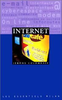 Internet - Jérôme Colombain -  Les Essentiels Milan - Livre