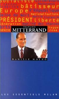 Livrenpoche : François Mitterrand - Danièle Molho - Livre