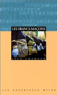 Livrenpoche : Les francs-maçons - Jack Chaboud - Livre