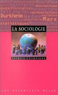 Livrenpoche : La sociologie - Patrick Champagne - Livre