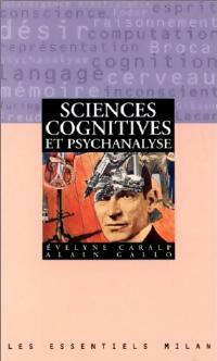 Livrenpoche : Sciences cognitives et psychanalyse - Evelyne Caralp, Alain Gallo - Livre