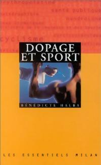 Livrenpoche : Dopage et sport - Bénédicte Halba - Livre