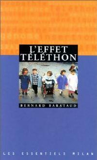 Livrenpoche : L'effet Téléthon - Bernard Barataud - Livre