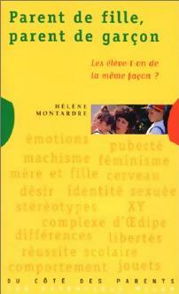 Parent de fille, parent de garçon - Hélène Montardre -  Du côté des parents, les essentiels Milan - Livre