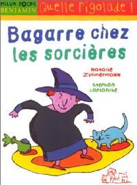 Livrenpoche : Bagarre chez les sorcières - Nathalie Zimmermann - Livre