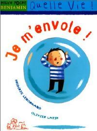 Livrenpoche : Je m'envole - Frédéric Lenormand - Livre