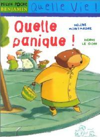 Livrenpoche : Quelle panique ! - Hélène Montardre, Hervé Le Goff - Livre