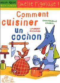 Livrenpoche : Comment cuisiner un cochon - Emmanuelle Cabrol - Livre