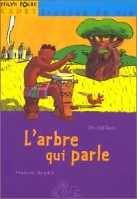 Livrenpoche : L'arbre qui parle - Do Spillers - Livre