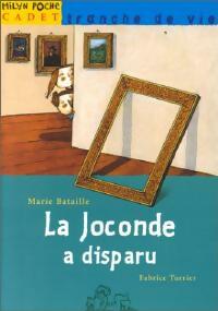 Livrenpoche : La Joconde a disparu - Marie Bataille - Livre