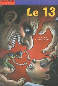 Livrenpoche : Le 13 - Gérard Moncomble - Livre