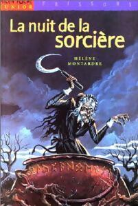 La nuit de la sorcière - Hélène Montardre -  Milan Poche Junior - Livre