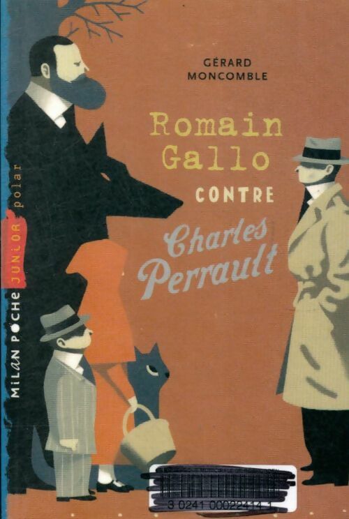 Romain Gallo contre Charles Perrault - Gérard Moncomble -  Milan Poche Junior - Livre