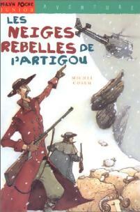Les neiges rebelles de l'Artigou - Michel Cosem -  Milan Poche Junior - Livre